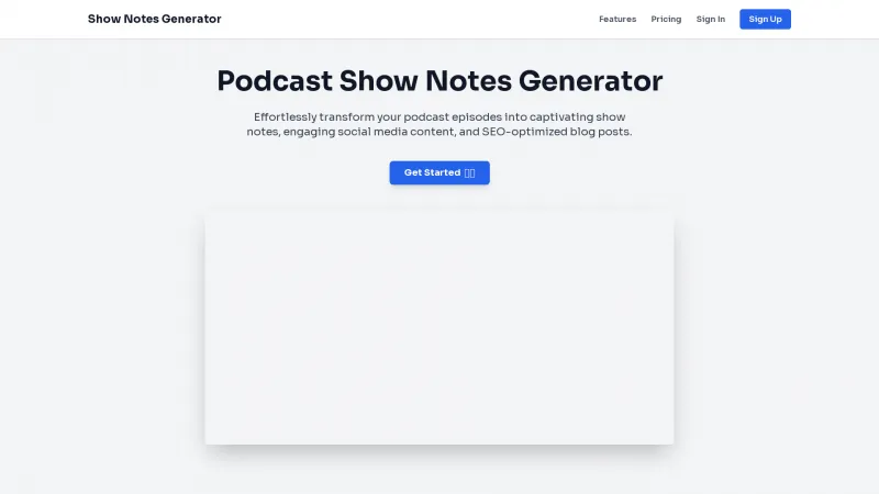 Homepage of shownotesgenerator